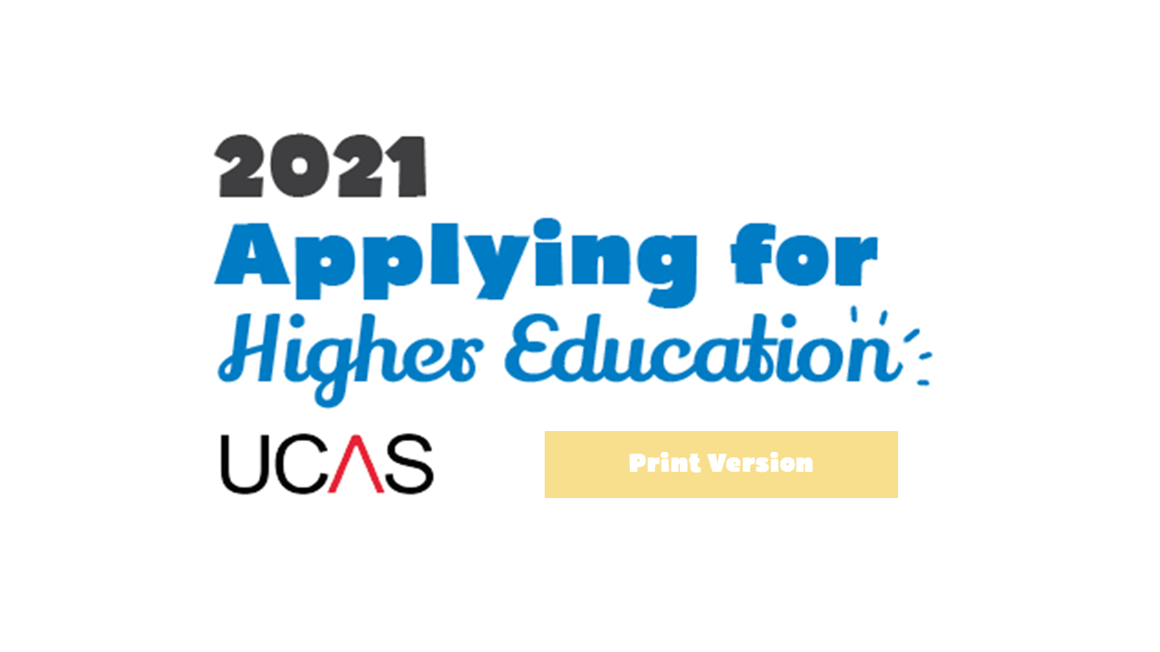 2021 Applying for Higher Education - UCAS - Hello Future